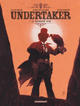 Undertaker - T01 - Le mangeur d’or