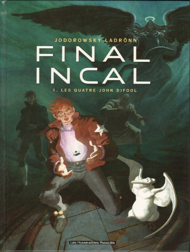 Final Incal - T01 - Les quatre John Difool