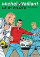 Michel Vaillant - T08 - Le 8ème pilote