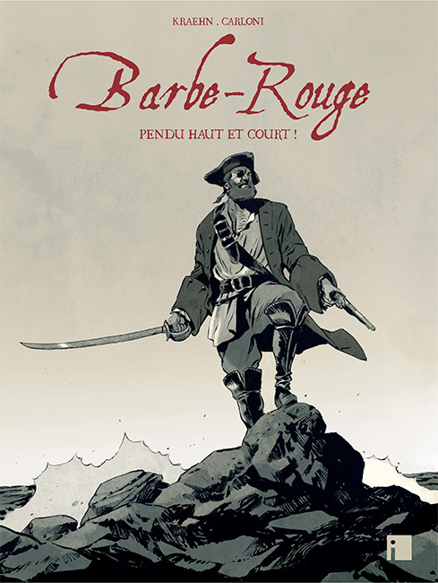 Barbe-Rouge - TT T01 - Pendu haut et court (Ed. i)