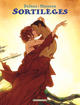 SORTILEGES - INTEGRALE - INTEGRALE COMPLETE