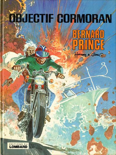 Bernard Prince - EO T12 - Objectif Cormoran