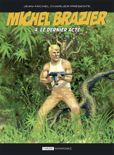 Michel Brazier - T04 - Le dernier acte