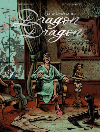 Les mémoires du Dragon Dragon - T01 - Valmy, c'est fini