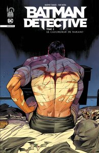 Batman - Détective - T02 - Le cauchemar de Nakano