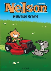 Nelson - T25 - Mauvaise graine