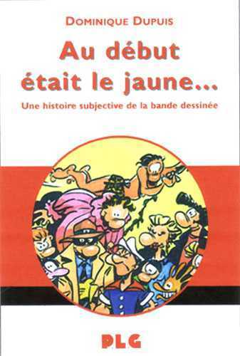 Au début était le jaune