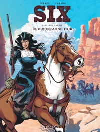 Six - T02 - Une montagne d'or