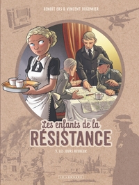 Les Enfants de la résistance - T09 - Les jours heureux