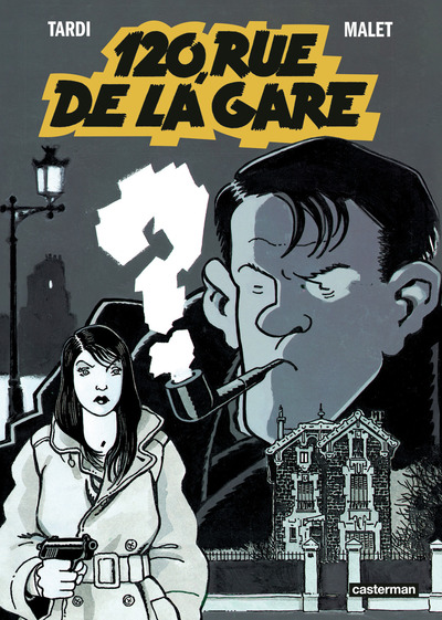 Nestor Burma - T02 - 120, rue de la gare - NED