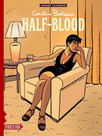 Caroline Baldwin (Ed du tiroir) - T18 - Half-Blood