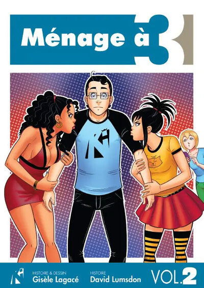 Ménage à 3 - T02