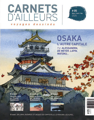 Carnets d'ailleurs - N°5 - Voyages dessinés