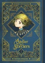 L'Atelier des Sorciers - Édition grimoire - T01