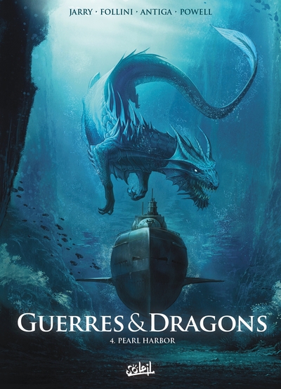 Guerres & dragons - T04 - Pearl Harbor