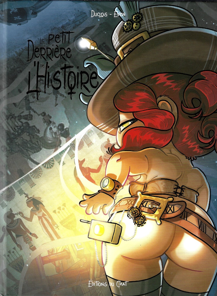 Le petit derrière de l'histoire - T04