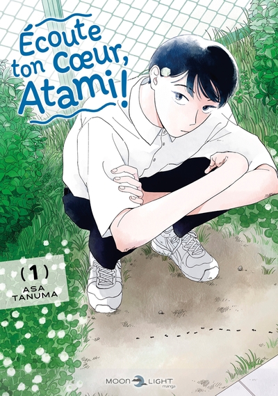 Écoute ton coeur, Atami ! - T01