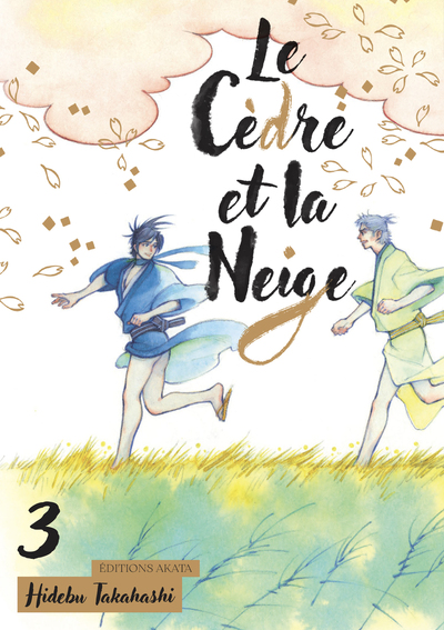 Le cèdre et la neige - T03