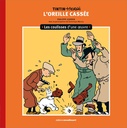 Les Coulisses d'une œuvre - T06 - L'Oreille cassée