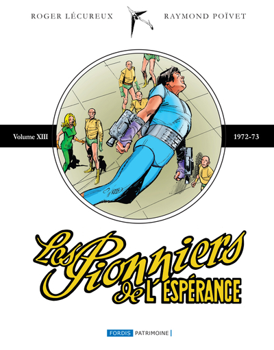 Les Pionniers de l'Espérance - INT13 - 1972-73
