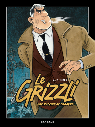 Le Grizzli - T02 - Une haleine de cadavre