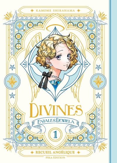 Divines - T01 - Recueil angélique - NED