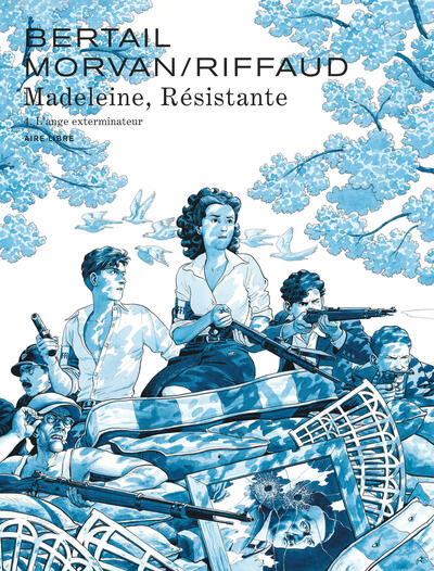Madeleine, résistante - T04 - L'ange exterminateur