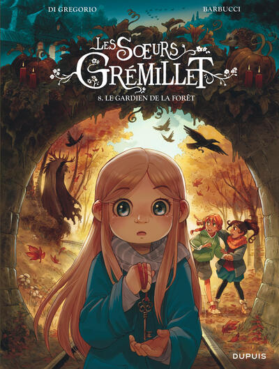 Les soeurs Grémillet - T08 - Le gardien de la forêt