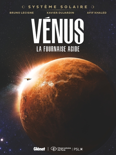 Système Solaire - T06 - Vénus, la fournaise acide