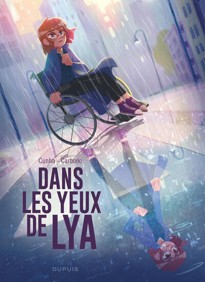 Dans les yeux de Lya - Intégrale
