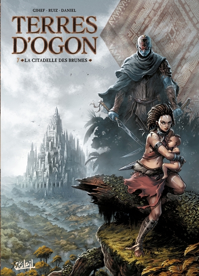 Terres d'Ogon - T07 - La Citadelle des brumes
