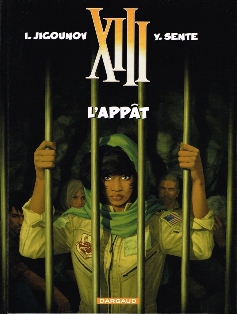 XIII – EO T21 – L'appât