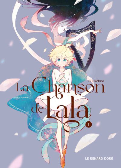 La Chanson de Lala - T01
