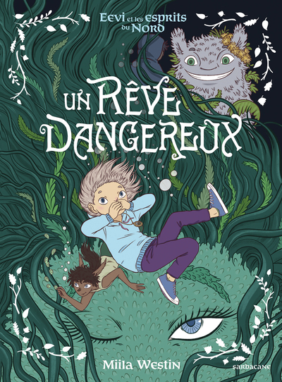 Eevi et les esprits du Nord - Un rêve dangereux