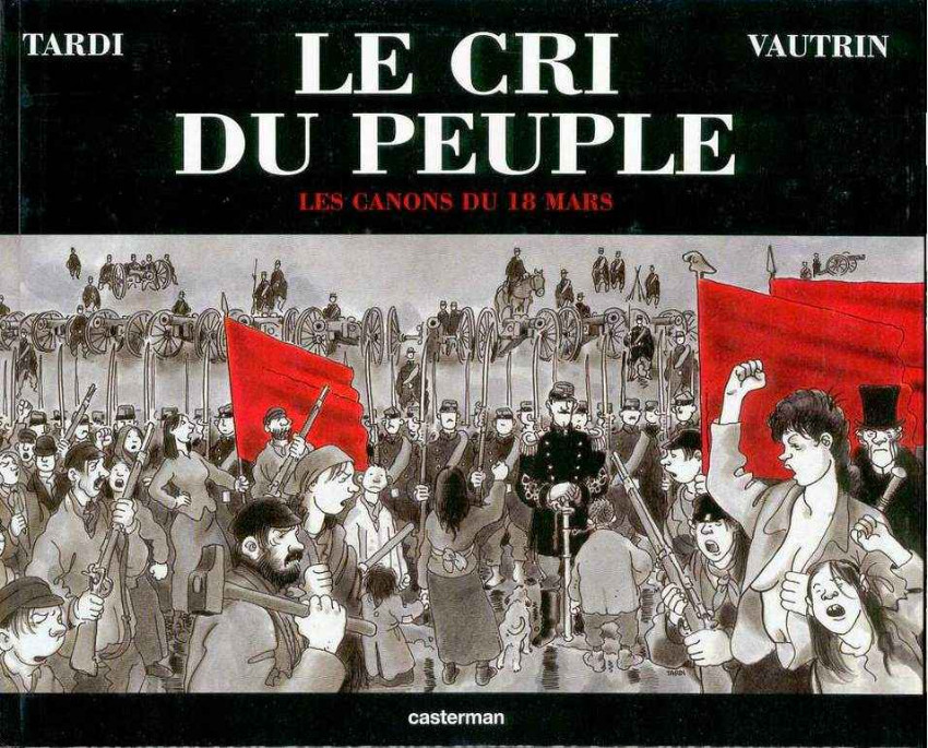 Le cri du peuple - EO T01 - Les canons de Mars (Sous boîte carton)