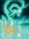 La Cuisine des Ogres - T02 - Une vie de vaurien