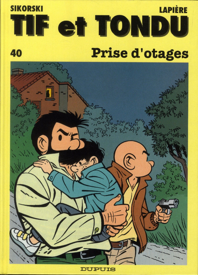 Tif et Tondu – EO T40 – Prise d'otages