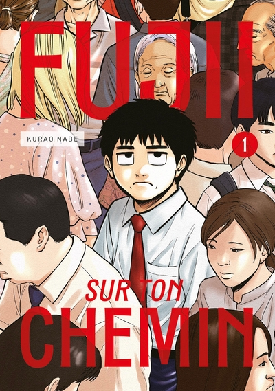 Fujii sur ton Chemin - T01