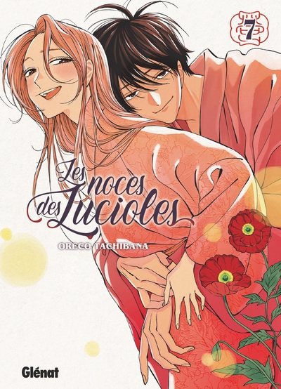 Les Noces des lucioles - T07