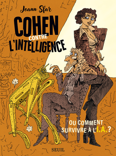 Cohen contre l'intelligence - Ou comment survivre à l'I.A.