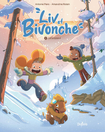 Liv et Bivonche - T02 - Le blizzard