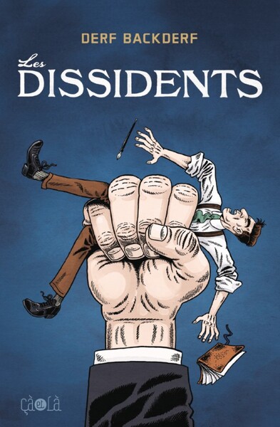 Les Dissidents