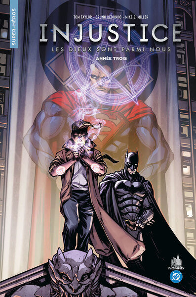 Justice League - Injustice - T03 - Année Trois - Nomad