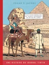 Blake & Mortimer - TL T04 - Le Mystère de la grande pyramide - Edition Anniversaire