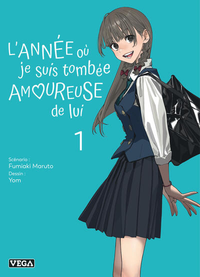 L'Année où je suis tombée amoureuse de lui - T01