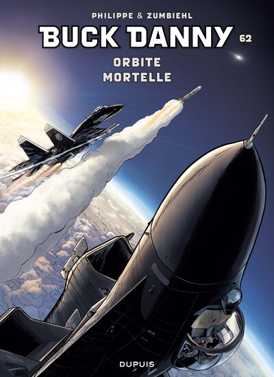 Buck Danny - T62 - Orbite mortelle