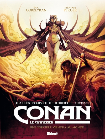 Conan le Cimmérien - T15 - Une sorcière viendra au monde