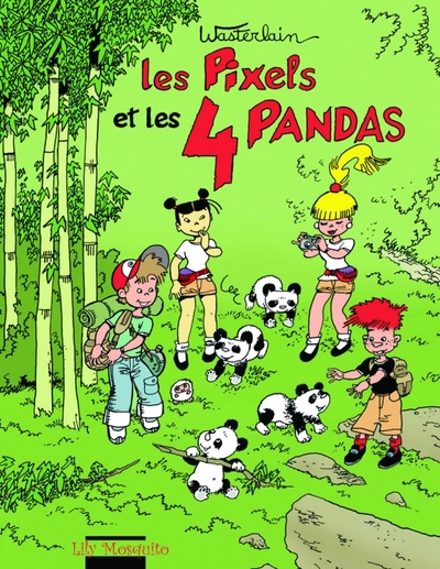 Les Pixels - T04 - Les Pixels et les 4 pandas