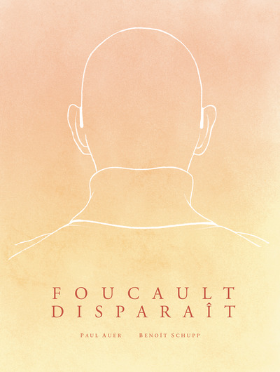 Foucault disparaît