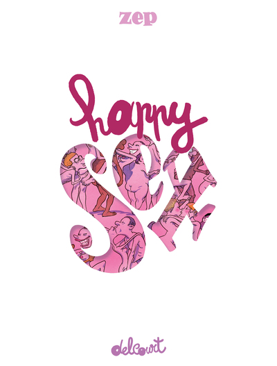 Happy Sex - Intégrale